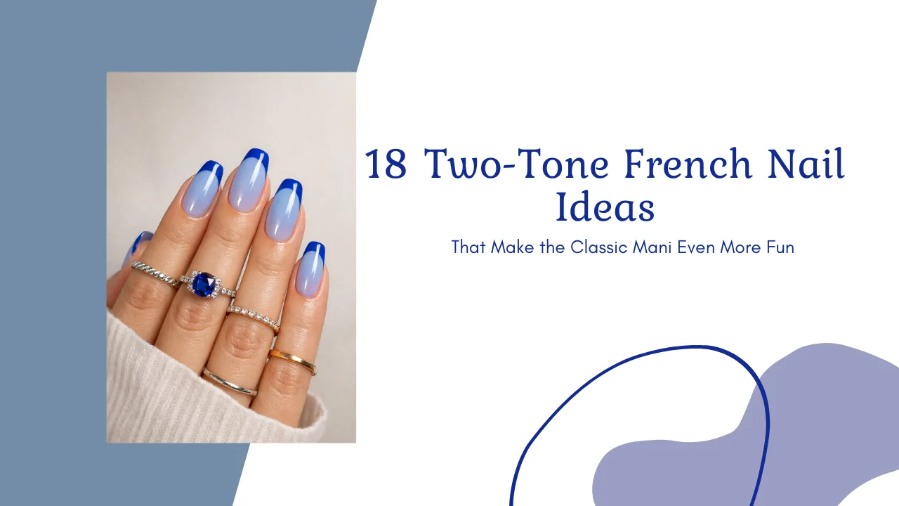 18 Two-Tone French Nail Ideas That Make the Classic Mani Even More Fun